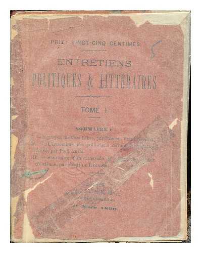 SAVINE, ALBERT [EDITOR] - Entretiens Politiques & Littraires: Tome I