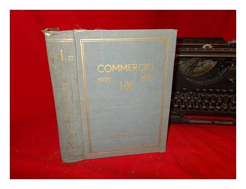 CONFEDERAZIONE NAZIONALE FASCISTA DEL COMMERCIO (ITALY) - Commercio, 1922-I-1932-X