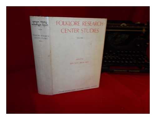 UNIVERSI?AH HA-?IVRIT BI-YERUSHALAYIM. NOY, DOV .NOY, MEIR. MERKAZ LE-?E?ER HA-FOL?LOR - Folklore Research Center studies: Volume 2