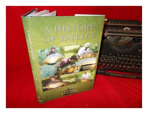 MAYLIN, ROB. COOPER, ALAN - History of yateley (volume II)