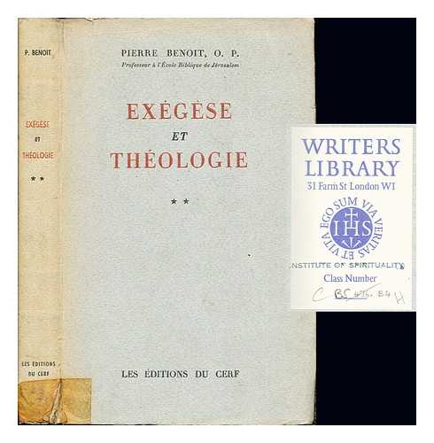 BENOIT, PIERRE (1906 AUG. 3-1987) - Exgese et Thologie