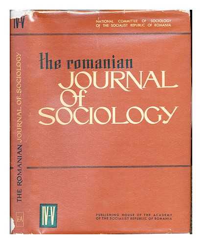 NATIONAL COMMITTEE OF SOCIOLOGY OF THE SOCIALIST REPUBLIC OF ROMANIA - The Romanian Journal of Sociology IV-V