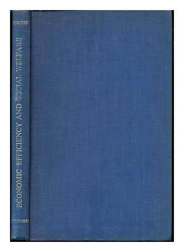 MACFIE, ALEC LAWRENCE (1898-1980). KNIGHT, FRANK HYNEMAN (1885-1972) - Economic efficiency and social welfare