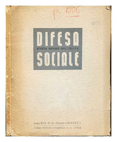 DIFESA SOCIALE ORGANO DELL'ISTITUTO NAZIONALE FASCISTA DELLA PREVIDENZA SOCIALE - difesa sociale organo dell'istituto nazionale fascista della previdenza sociale