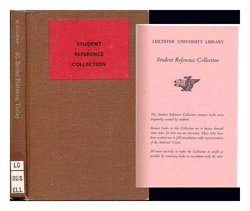 ELLMAN, MICHAEL. UNIVERSITY OF CAMBRIDGE. DEPARTMENT OF APPLIED ECONOMICS - Soviet planning today : proposals for an optimally functioning economic system