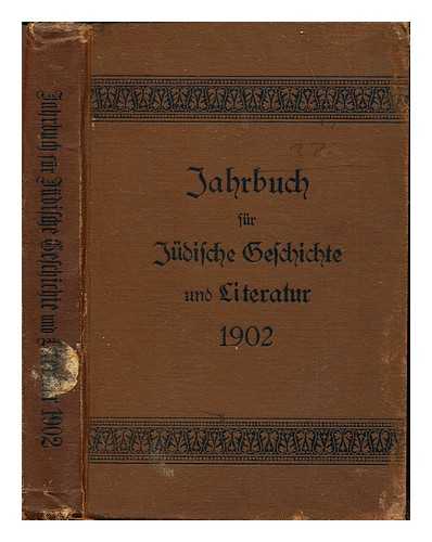 BRANN. M. [ET AL] - Jahrbuch fr jdische Geschichte und Literatur: Fnfter band