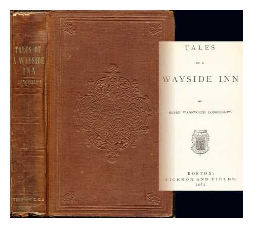 LONGFELLOW, HENRY WADSWORTH (1807-1882) - Tales of a Wayside Inn