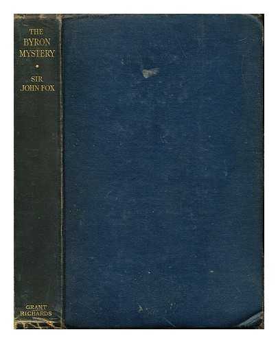 FOX, JOHN CHARLES SIR (1855-1943) - The Byron mystery