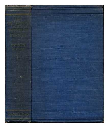 JONES, REV. MAURICE - The New Testament in the Twentieth Century: a survey of recent Christological and Historical Criticism of the New Testament