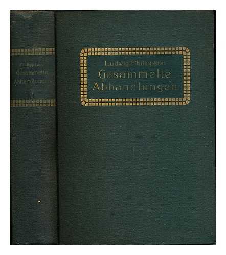 PHILIPPSON, LUDWIG (1811-1889) - Gesammelte abhandlungen / von Ludwig Philippson: Band II (only)