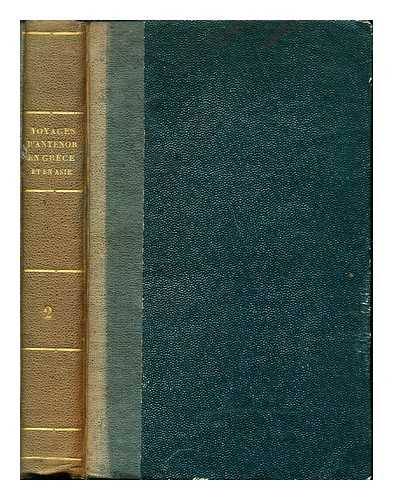 LANTIER, TIENNE FRANOIS DE (1734-1826) - Voyages d'Antenor en Grce et en Asie, avec des notions sur l'gypte : manuscrit grec trouv  Herculanum: Tome II