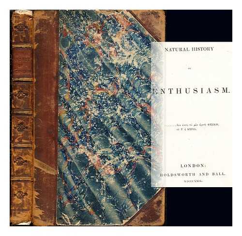 TAYLOR, ISAAC (1787-1865) - Natural history of enthusiasm