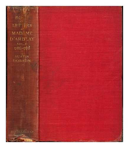 BURNEY, FANNY (1752-1840). BARRETT, CHARLOTTE. DOBSON, AUSTIN (1840-1921) - Diary & letters of Madame D'Arblay (1778-1840) / as edited by her niece Charlotte Barrett ; with preface and notes by Austin Dobson. Vol. 3, August 1786 to June 1788