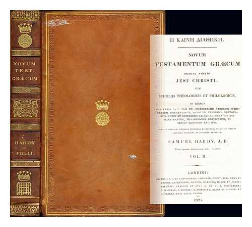 HARDY, SAMUEL (1719 OR 1720-1793) - He Kaine Diatheke = Novum Testamentum Grcum Domini Nostri Jesu ChristiL Volume II