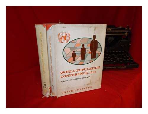 UNITED NATIONS: DEPARTMENT OF ECONOMIC AND SOCIAL AFFAIRS - Proceedings of the World Population Conference: Belgrade, 30 August - 10 September 1965: Volume I: Summary Report, Volume II: Fertility, Family Planning, Mortality