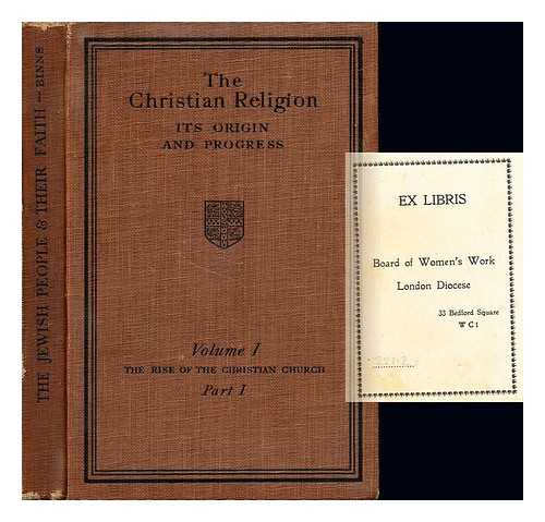 ELLIOTT-BINNS, LEONARD ELLIOTT (1885-1963) - The rise of the Christian church