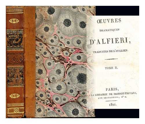 ALFIERI, VITTORIO (1749-1803) - uvres dramatiques dAlfieri : traduites de l'italien: tome II