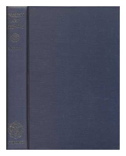 MERCER, ERIC - The Oxford History of English Art 1553-1625 (Edited by T.S.R Boase)