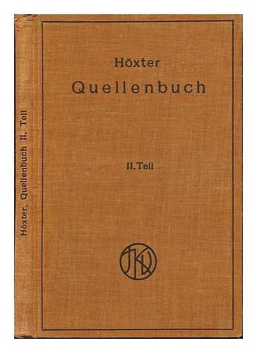 HXTER, JULIUS - Quellenbuch zur jdischen Geschichte und Literatur : 2. Teil : Spanien