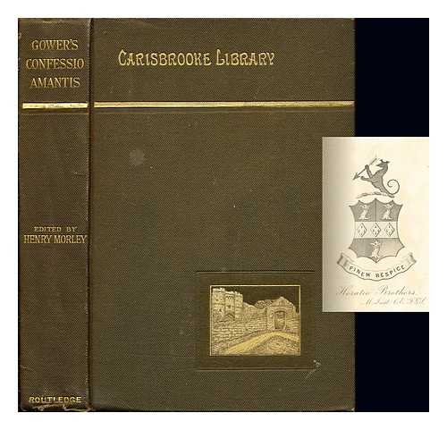 GOWER, JOHN (1325?-1408). MORLEY, HENRY (1822-1894) - Tales of the seven deadly sins : being the Confessio amantis of John Gower / edited by Henry Morley