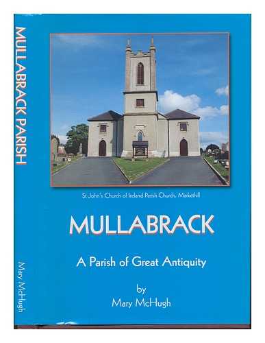 MCHUGH, MARY - Mullabrack: A Parish of Great Antiquity