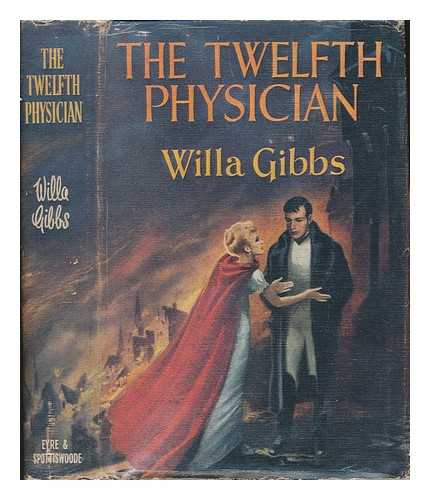 Gibbs, Willa - The Twelth Physician