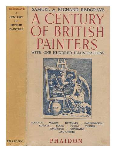 REDGRAVE, RICHARD (1804-1888) - A century of British painters