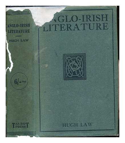 LAW, HUGH ALEXANDER (1872-1943) - Anglo-Irish literature