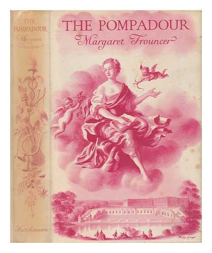 TROUNCER, MARGARET - The pompadour