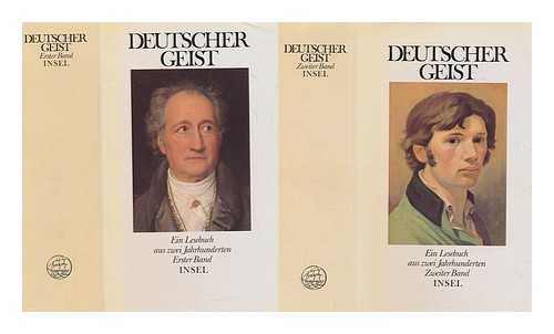 INSEL VERLAG - Deutscher Geist : ein Lesebuch aus zwei Jahrhunderten - Complete in two volumes