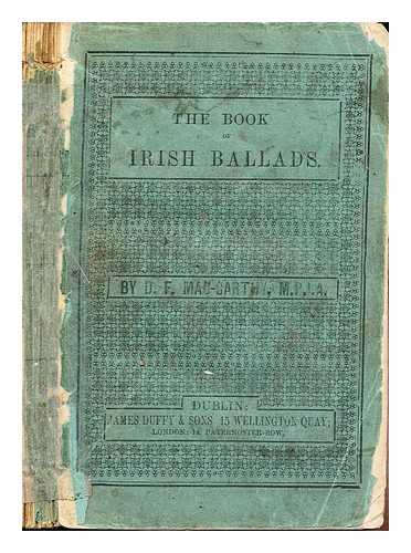 MACCARTHY, DENIS FLORENCE (1817-1882) - The book of Irish ballads