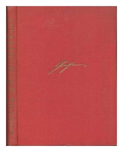 PAYER VON THURN, RUDOLF (1867-1932) - Goethe : ein Bilderbuch, sein Leben und Schaffen in 444 Bildern erlutert