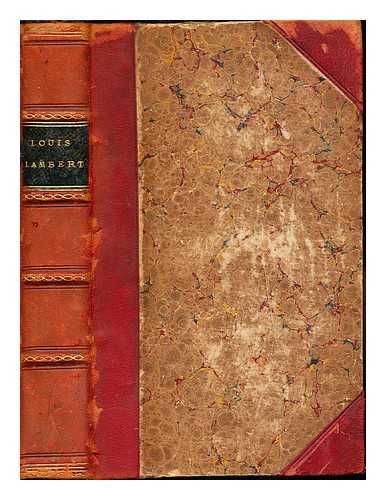 BALZAC, HONOR DE (1799-1850) - Louis Lambert : Les proscrits ; Sraphita / H. de Balzac