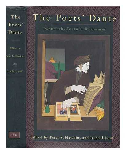 HAWKINS, P.S. & JACOFF, R - The poet's Dante / edited by Peter S. Hawkins and Rachel Jacoff