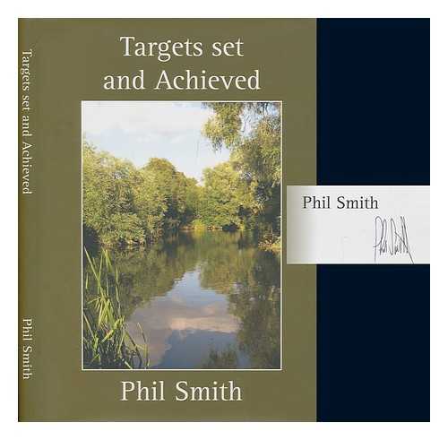 Smith, Phil - Targets Set and Achieved