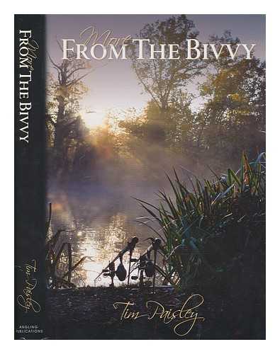 PAISLEY, TOM - More from the bivvy