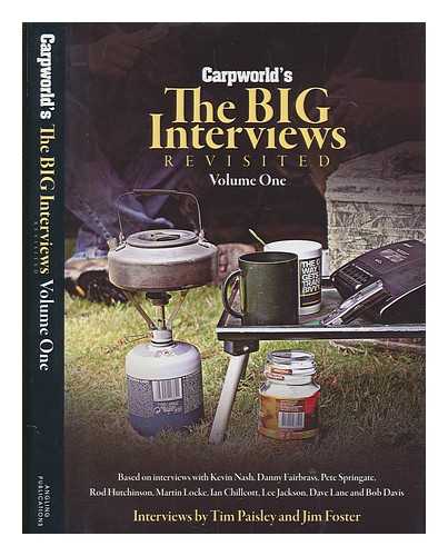 PAISLEY, TIM - Carpworld's the big interviews revisited / [interviews by Tim Paisley and Jim Foster]