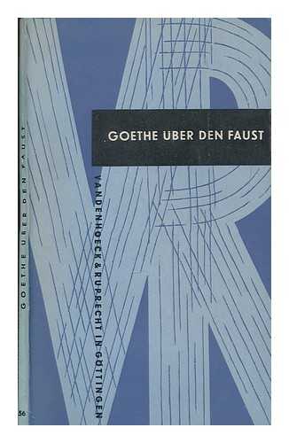 Dieck; Alfred - Goethe ber den Faust