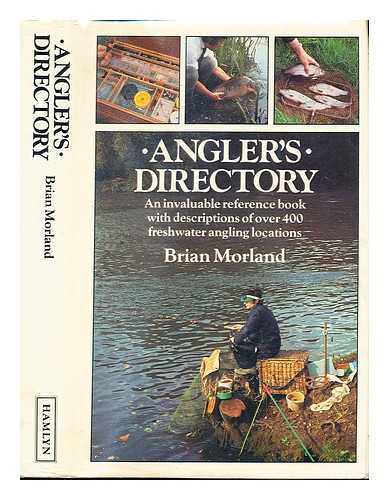 MORLAND, BRIAN - Angler's directory