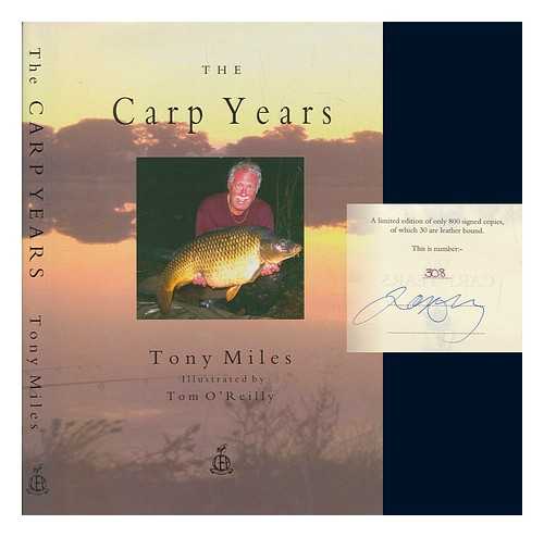 MILES, TONY - The Carp Years