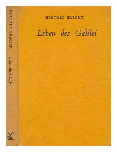 BRECHT, BERTOLT (1898-1956) - Leben des Galilei. Edited by H. F. Brookes ... and C. E. Fraenkel