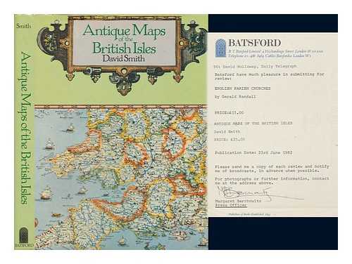 SMITH, DAVID - Antique maps of the British Isles / David Smith