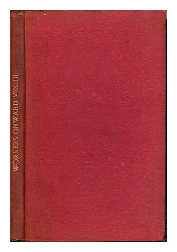 LANCASHIRE & CHESHIRE BAND OF HOPE & TEMPERANCE UNION - The Workers Onward: Volume III (January, 1911)