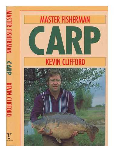 CLIFFORD, KEVIN - Carp / Kevin Clifford