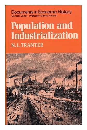 TRANTER, N. L. - Population and Industrialization: The Evolution of a Concept and its Practical Application