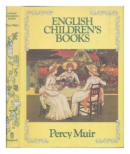 MUIR, PERCY HORACE (1894-1979) - English children's books, 1600 to 1900