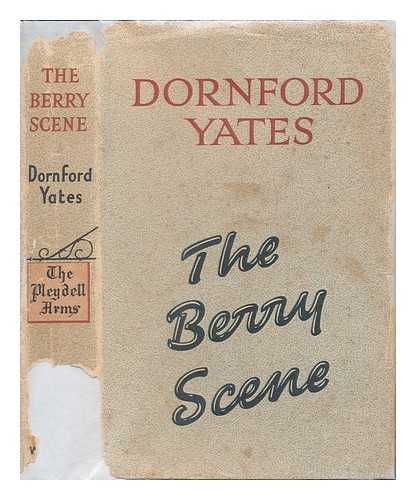 YATES, DORNFORD - The Berry Scene
