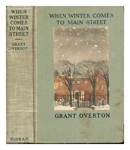 OVERTON, GRANT MARTIN (1887-1930) - When winter comes to Main Street