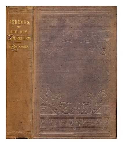 BELLEW, JOHN CHIPPENDALL MONTESQUIEU (1823-1874) - Sermons: volume the third