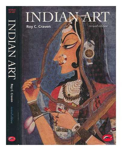 CRAVEN, ROY C - Indian art : a concise history / Roy C. Craven